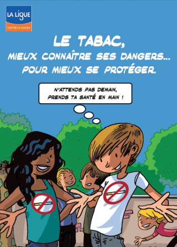 Le Tabac, mieux connaître ses dangers ... pour mieux se protéger
